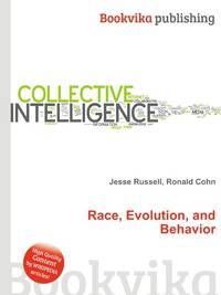 Race, Evolution, and Behavior