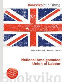 National Amalgamated Union of Labour