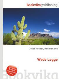Wade Legge
