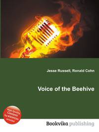 Voice of the Beehive