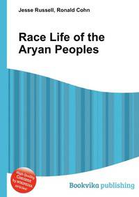 Race Life of the Aryan Peoples