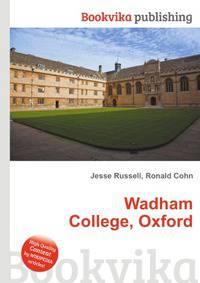 Wadham College, Oxford