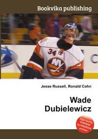 Wade Dubielewicz