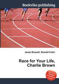 Race for Your Life, Charlie Brown