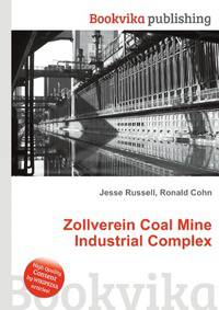 Zollverein Coal Mine Industrial Complex