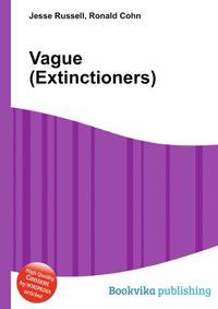 Vague (Extinctioners)