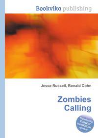 Zombies Calling