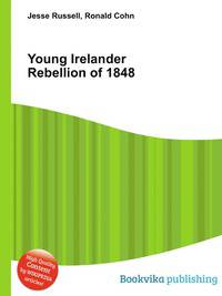 Young Irelander Rebellion of 1848