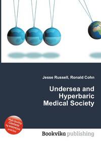 Undersea and Hyperbaric Medical Society