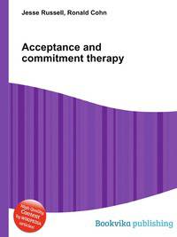 Acceptance and commitment therapy