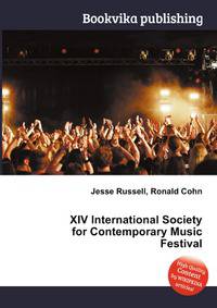XIV International Society for Contemporary Music Festival