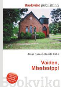 Vaiden, Mississippi