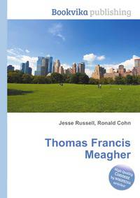 Thomas Francis Meagher