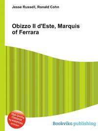 Obizzo II d'Este, Marquis of Ferrara