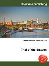Trial of the Sixteen