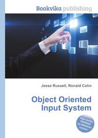 Object Oriented Input System