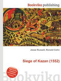 Siege of Kazan (1552)