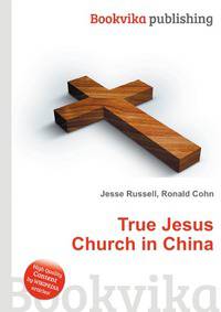 True Jesus Church in China