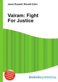 Vairam: Fight For Justice