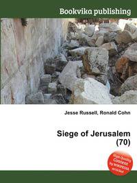 Siege of Jerusalem (70)