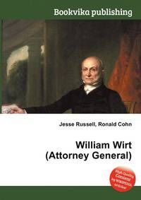 William Wirt (Attorney General)