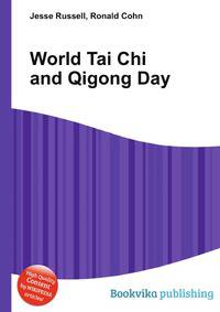 World Tai Chi and Qigong Day