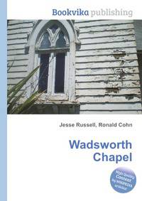 Wadsworth Chapel
