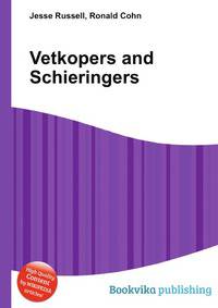 Vetkopers and Schieringers