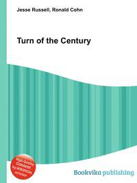 Turn of the Century