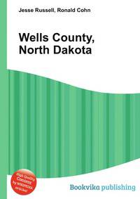 Wells County, North Dakota