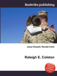Raleigh E. Colston