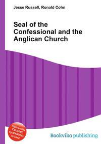 Seal of the Confessional and the Anglican Church