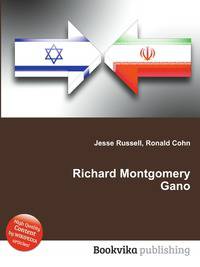 Richard Montgomery Gano
