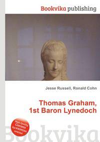 Thomas Graham, 1st Baron Lynedoch