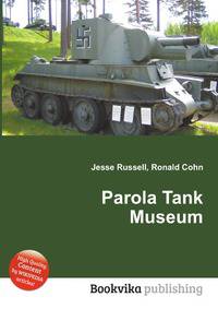 Parola Tank Museum