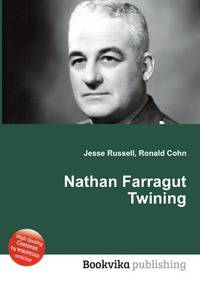 Nathan Farragut Twining