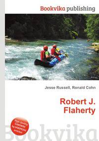 Robert J. Flaherty