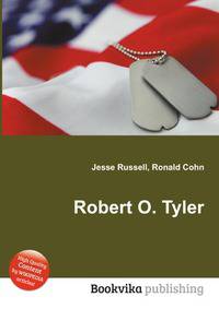 Robert O. Tyler