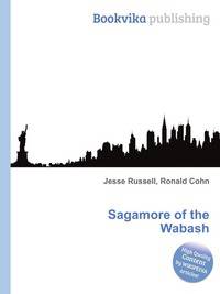 Sagamore of the Wabash