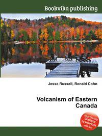 Volcanism of Eastern Canada