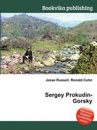 Sergey Prokudin-Gorsky