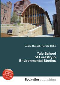 Yale School of Forestry &amp; Environmental Studies