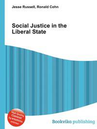 Social Justice in the Liberal State