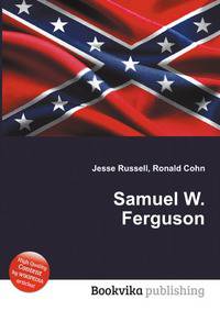 Samuel W. Ferguson