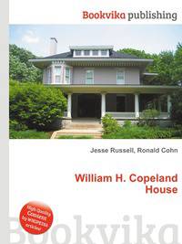 William H. Copeland House