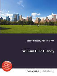 William H. P. Blandy