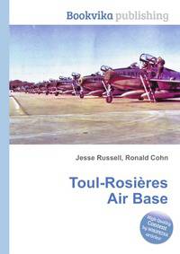Toul-Rosieres Air Base