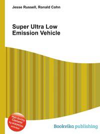Super Ultra Low Emission Vehicle