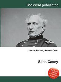 Silas Casey