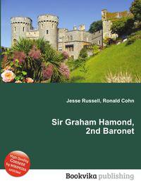Sir Graham Hamond, 2nd Baronet